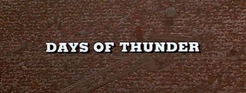 DAYS OF THUNDER Title