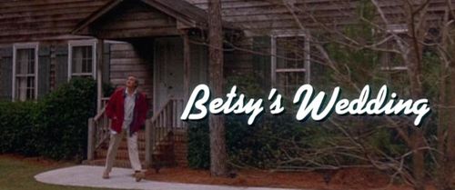 BETSY'S WEDDING Title