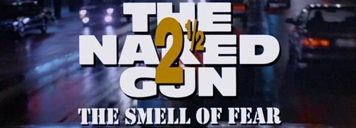 NAKED GUN 2 Title