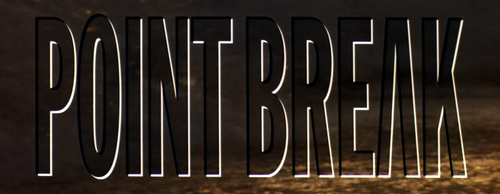 POINT BREAK title