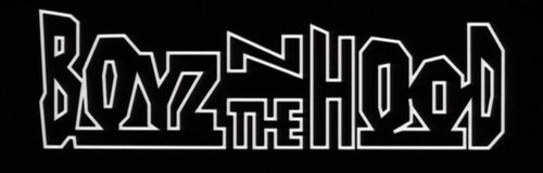BOYZ N THE HOOD Title
