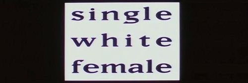 SINGLE WHITE FEMALE Title